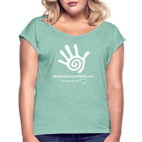 WomeninJazzMedia com - Women's T-Shirt with rolled up sleeves