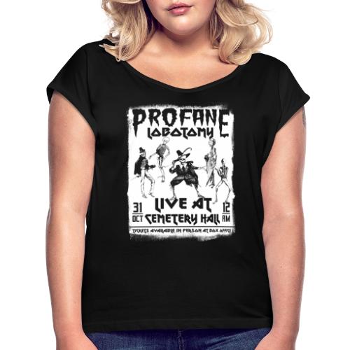 Profane Lobotomy Death Metal Concert Poster - Frauen T-Shirt mit gerollten Ärmeln