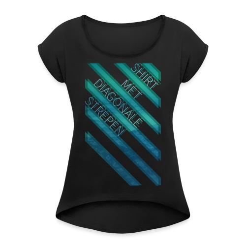 Diagonale strepen - Vrouwen T-shirt met opgerolde mouwen