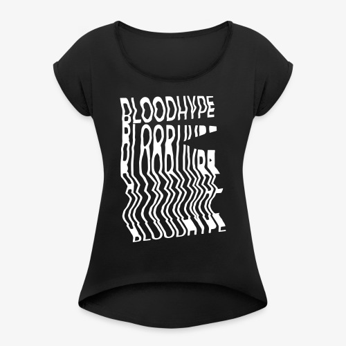 BLOODHYPE LOGO WHITE - Women's T-Shirt with rolled up sleeves