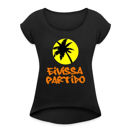 Eivissa Partido - Women's T-Shirt with rolled up sleeves
