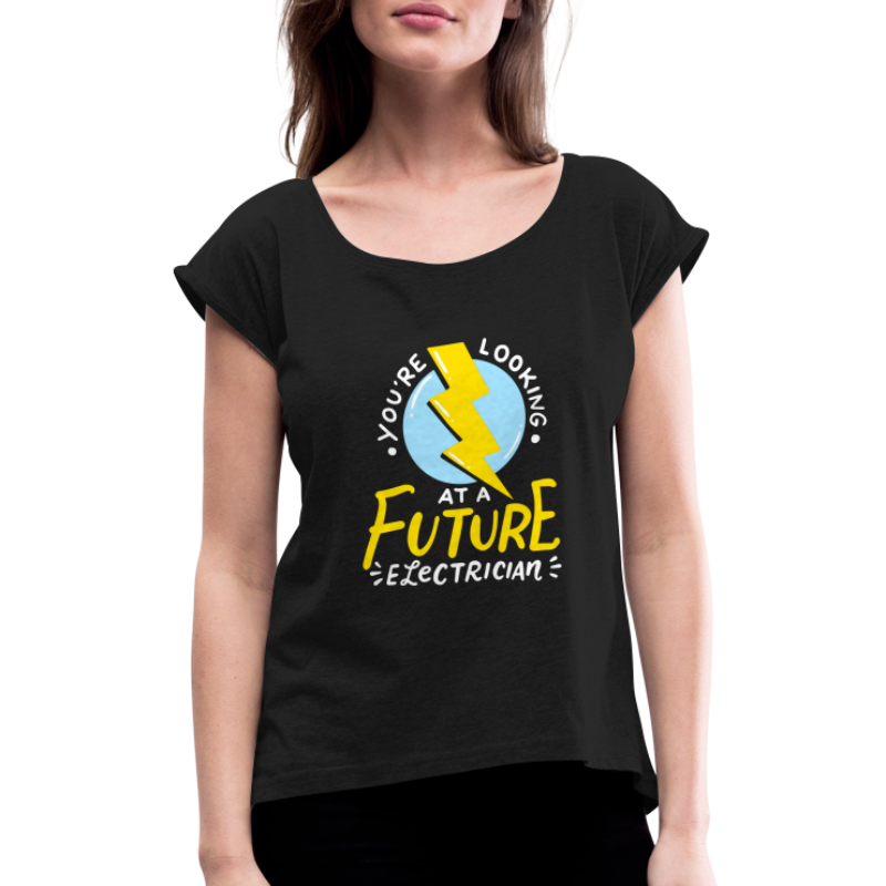 Lustiger zukünftiger Elektriker Elektrotechniker - Frauen T-Shirt mit gerollten Ärmeln