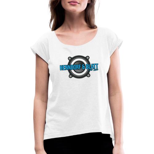 Henndorf & Blatt Kollektion - Frauen T-Shirt mit gerollten Ärmeln
