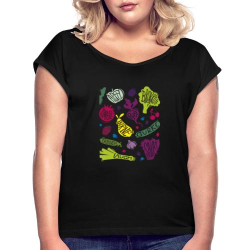 The Veggie // Obst & Gemüse - Frauen T-Shirt mit gerollten Ärmeln