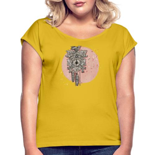Kuckucksuhr - Frauen T-Shirt mit gerollten Ärmeln