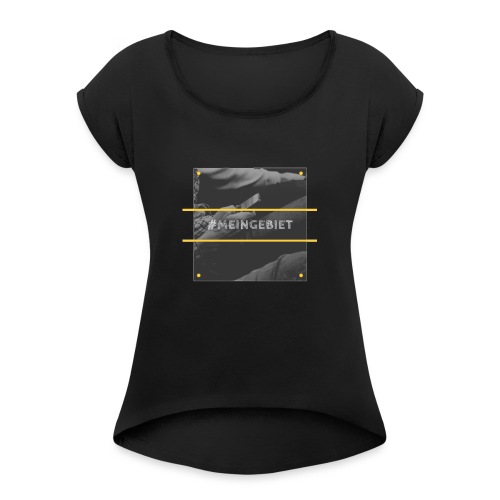 MeinGebiet - Frauen T-Shirt mit gerollten Ärmeln