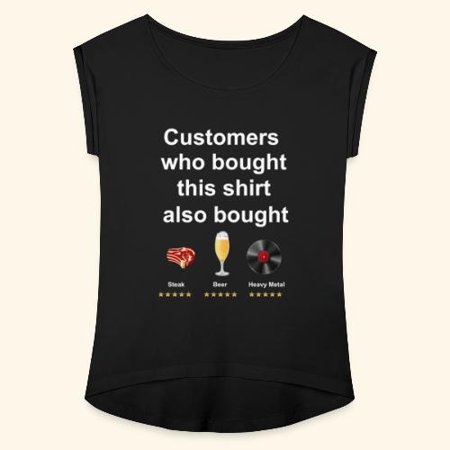 Steak, Beer & Heavy Metal Web Shop Design - Frauen T-Shirt mit gerollten Ärmeln