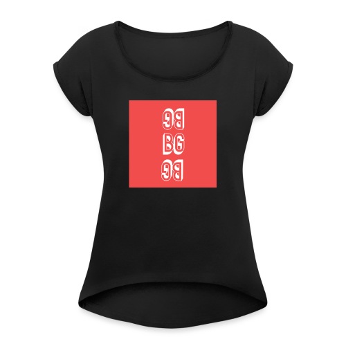 bg - Women's T-Shirt with rolled up sleeves