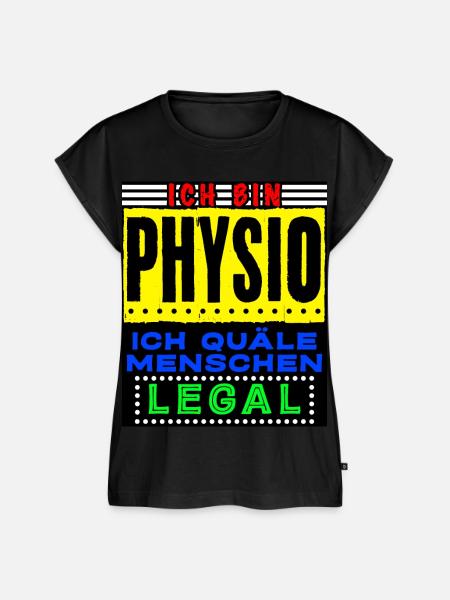 Physiotherapie - lustiger Quälen Spruch - Frauen Premium Bio Top - Schwarz