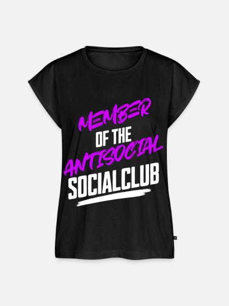 Member Antisocial Introvertiert Spruch - Frauen Premium Bio Top - Schwarz