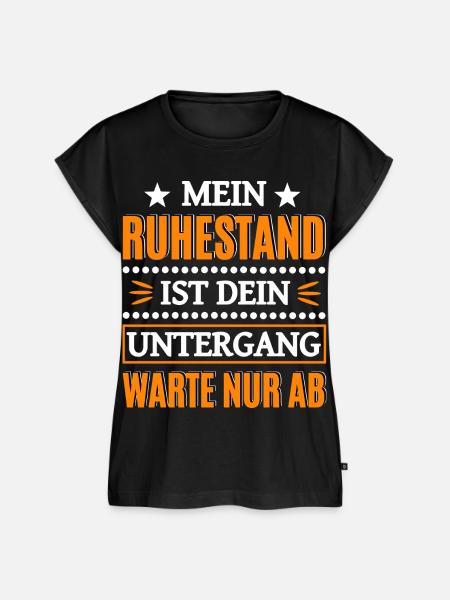 Lustiger Renter Spruch - Frauen Premium Bio Top - Schwarz