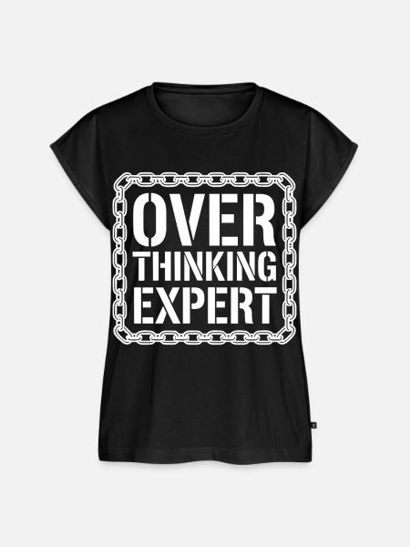 Overthinking Expert Spruch  - Frauen Premium Bio Top - Schwarz