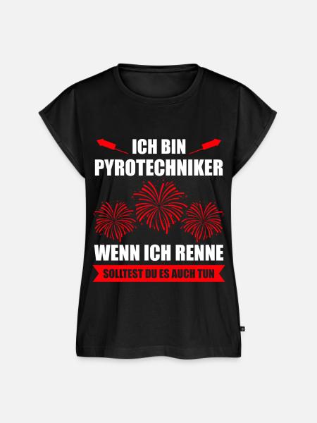 Pyro Feuerwerker Spruch Geschenk - Frauen Premium Bio Top - Schwarz