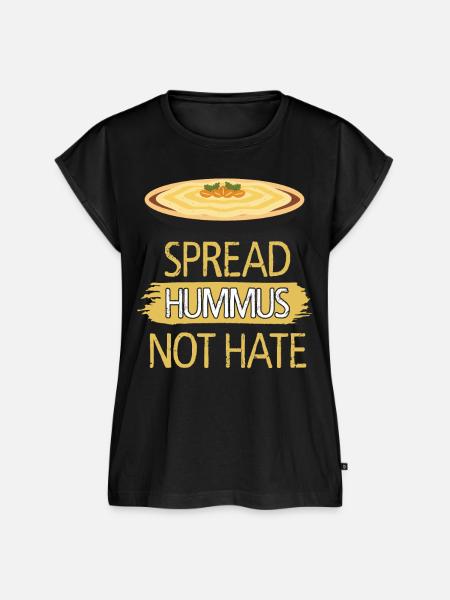 Spread Hummus Not Hate - Frauen Premium Bio Top - Schwarz