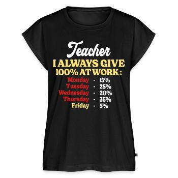 100% At Work Funny Teacher Quote - Women’s Premium Organic Top - black - Front - AI Model Female 172 light (172cm)
