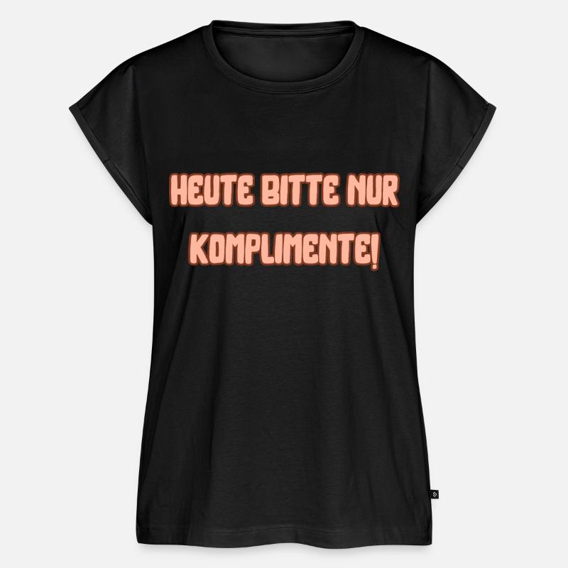 Heute bitte nur Komplimente - Frauen Premium Bio Top - Schwarz