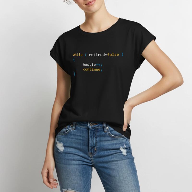 CONTINUE HUSTLE WHILE NOT RETIRED - JAVA CODE Women’s Premium Organic Top