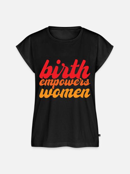Birth Empowers Women - Frauen Premium Bio Top - Schwarz