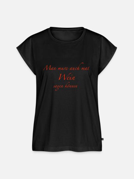 man muss auch mal - Frauen Premium Bio Top - Schwarz