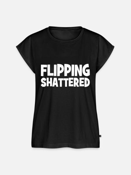 Flipping Shattered Slogan - Frauen Premium Bio Top - Schwarz