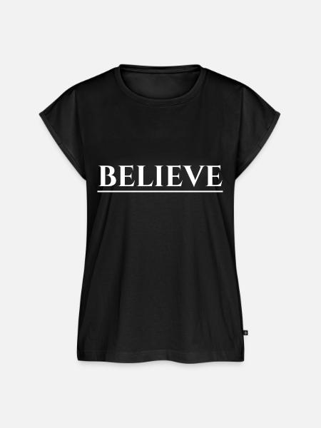 Believe - Frauen Premium Bio Top - Schwarz