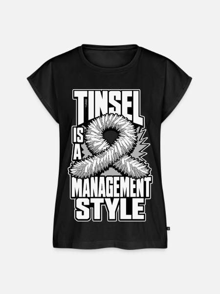 Lametta – Tinsel Is a Management Style - Frauen Premium Bio Top - Schwarz