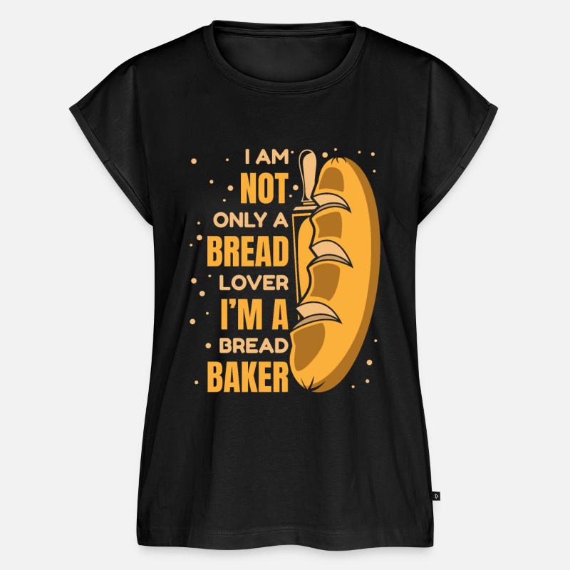 Not Only A Bread Lover Bread Maker Bread Dough - Women’s Premium Organic Top - black