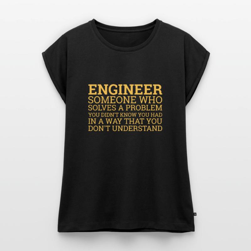 "Engineer Solve Problems" | Engineer Women’s Premium Organic Top