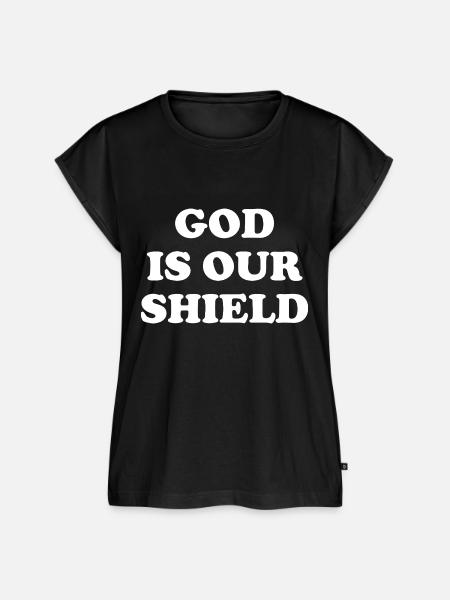 God Is Our Shield - Frauen Premium Bio Top - Schwarz