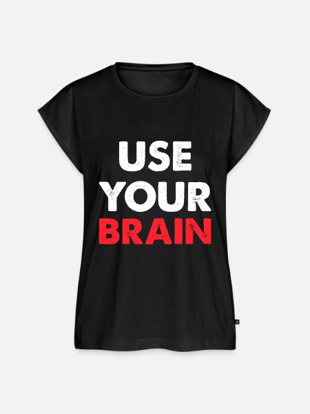 Use Your Brain - Frauen Premium Bio Top - Schwarz