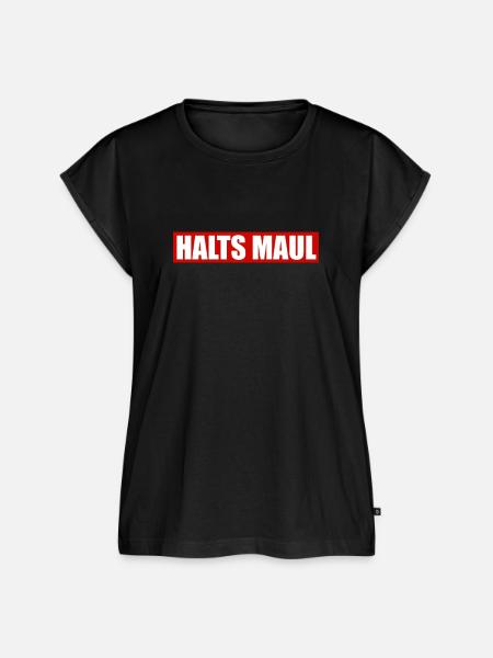 Halts maul. Statement - Frauen Premium Bio Top - Schwarz