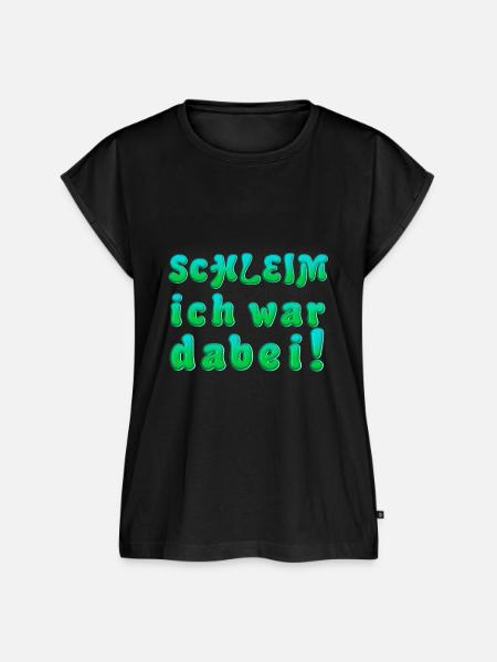 ich war dabei Schleim - Frauen Premium Bio Top - Schwarz