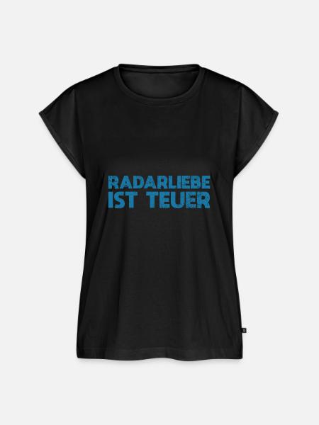 Radarliebe Ist Teuer - Frauen Premium Bio Top - Schwarz