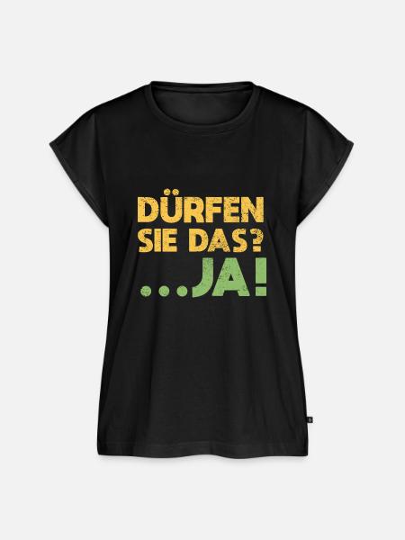 Dürfen Sie Das? ...Ja! - Frauen Premium Bio Top - Schwarz