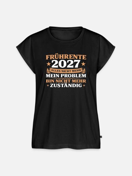 Frührente 2027 Lustiges Altersteilzeit Geschenk - Frauen Premium Bio Top - Schwarz