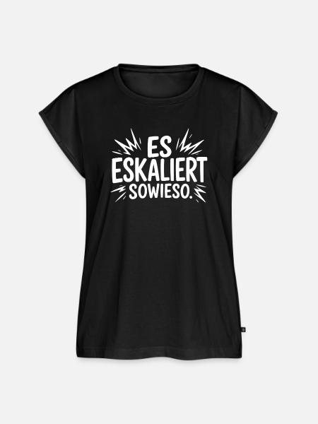 Es eskaliert sowieso - Frauen Premium Bio Top - Schwarz