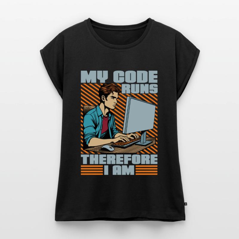 Coder My Code Runs Therefore I Am Web Developer Frauen Premium Bio Top