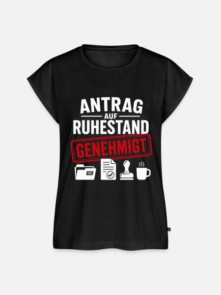 Antrag auf Ruhestand genehmigt - Frauen Premium Bio Top - Schwarz