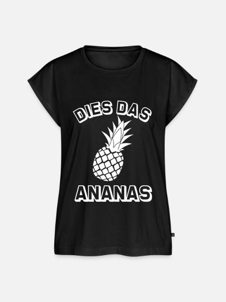 Dies Das Ananas - Frauen Premium Bio Top - Schwarz