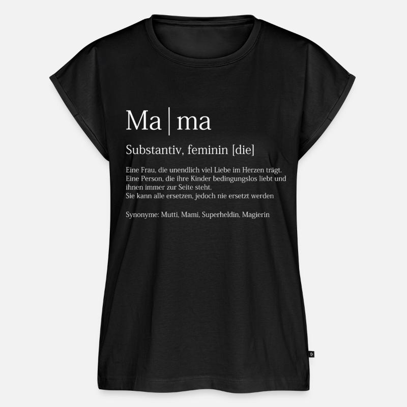 Mama Duden Definition Muttertag Geschenk - Frauen Premium Bio Top - Schwarz