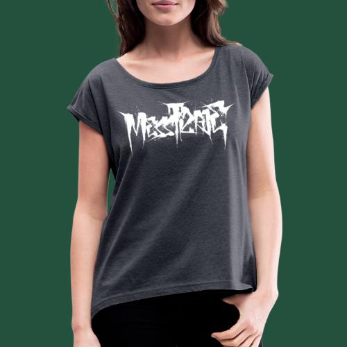 Messtizaje Logo - Women's T-Shirt with rolled up sleeves