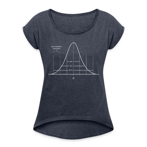 One Standard Deviation - Women's T-Shirt with rolled up sleeves