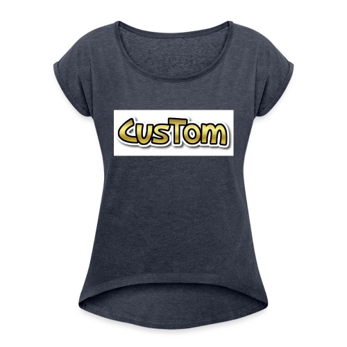 CusTom GOLD LIMETED EDITION - Vrouwen T-shirt met opgerolde mouwen