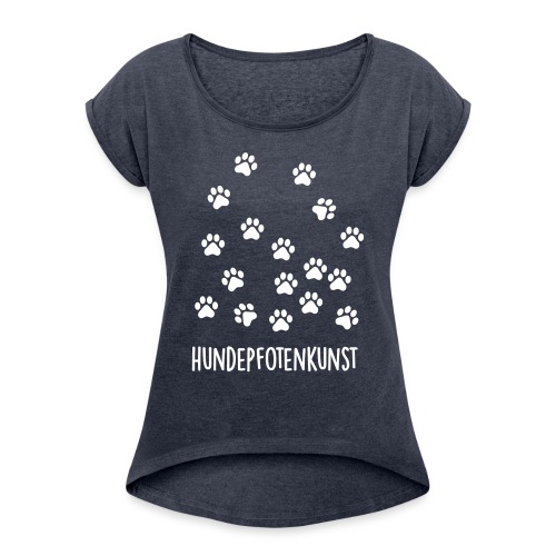 Vorschau: Hundepfotenkunst - Frauen T-Shirt mit gerollten Ärmeln