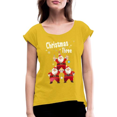 Christmas Three Weihnacht Baum drei - Frauen T-Shirt mit gerollten Ärmeln