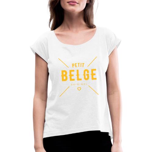 petit Belge original - T-shirt à manches retroussées Femme