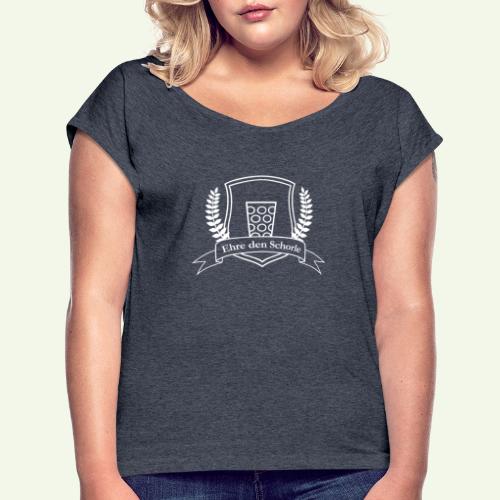 Ehre den Schorle - Frauen T-Shirt mit gerollten Ärmeln