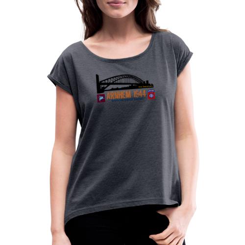 Opération Marché-Jardin: Arnhem - T-shirt à manches retroussées Femme