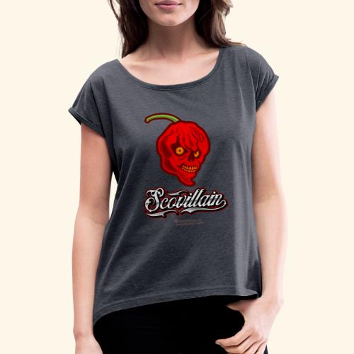 Chili Design Chilihead Scovillain - Frauen T-Shirt mit gerollten Ärmeln