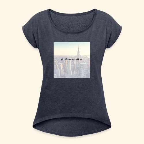 ItsAminecrafter - Vrouwen T-shirt met opgerolde mouwen
